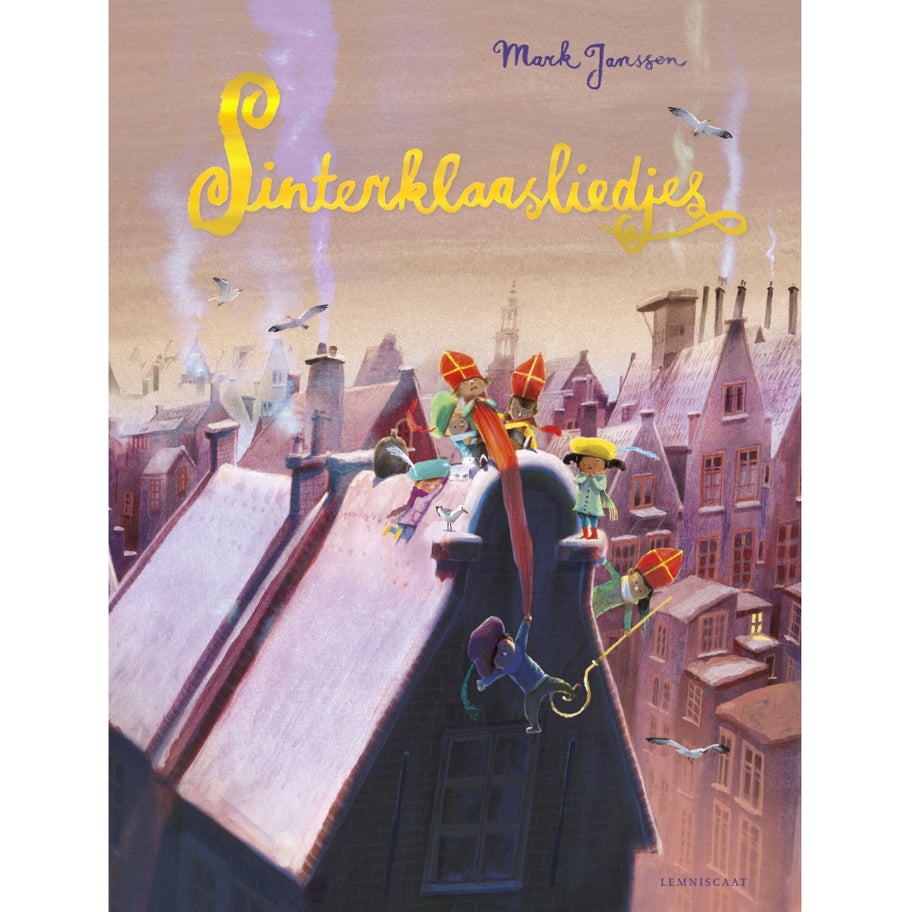 De voorkant van het Lemniscaat kinderliedjesboek Sinterklaasliedjes met Sinterklaas en Pieten op daken.